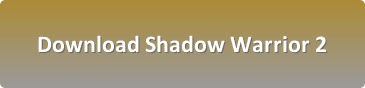 Shadow Warrior 2 free download