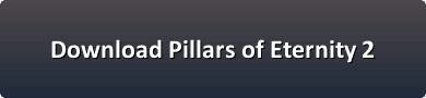 Pillars of Eternity 2 free download