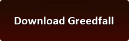 Greedfall pc download