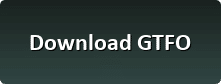 GTFO pc download